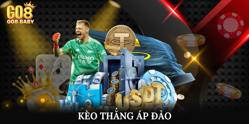 Kèo thắng áp đảo